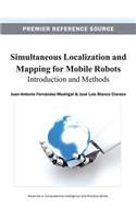 Simultaneous Localization and Mapping for Mobile Robots: Introduction and Methods
