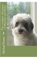 The complete adventures of Munchie and Misha: (English)