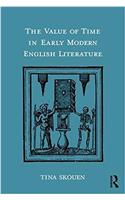 The Value of Time in Early Modern English Literature