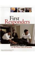 First Responders: Community Colleges on the Front Line of Security