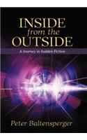 Inside from the Outside: A Journey in Sudden Fiction(English)