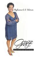 Aging With Grace: Reflections That Revive Women