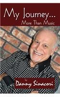 My Journey... More Than Music: (English)