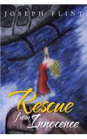 Rescue from Innocence: (English)