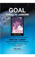 Goal Setting for Losers