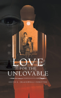 Love for the Unlovable