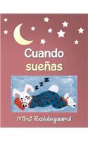Cuando Sueñas