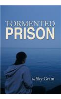 Tormented Prison