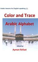 Color and Trace Arabic Alphabet