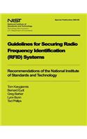 Guidelines for Securing Radio Frequency Identification System