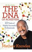 DNA of Achievers