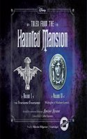 Tales from the Haunted Mansion: Volumes I & II Lib/E