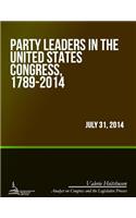 Party Leaders in the United States Congress, 1789-2014