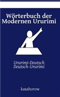 Wörterbuch der Modernen Ururimi: Ururimi-Deutsch, Deutsch-Ururimi