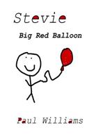 Stevie - Big Red Balloon
