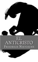 El Anticristo (Spanish Edition)