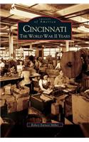 Cincinnati: The World War II Years(English)