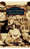 Arizona S Historic Trading Posts