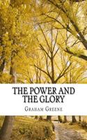 The Power and the Glory: (English)