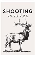 Shooting Logbook: Elk Drawing, Handloading Logbook, Range Shooting Book, Including Target Diagrams