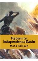 Return to Independence Basin