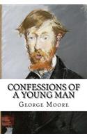 Confessions of a Young Man George Moore