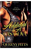 Addicted to a Casanova