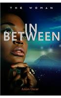 In Between