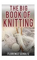 The Big Book of Knitting