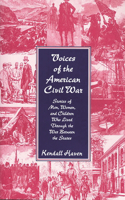 Voices of the American Civil War