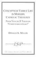 Concepts of Family Life in Modern Catholic Theology