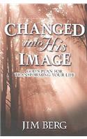 Changed Into His Image