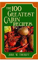 100 Greatest Cajun Recipes