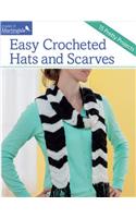 Easy Crocheted Hats and Scarves: 15 Pretty Projects