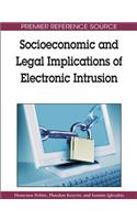 Socioeconomic and Legal Implications of Electronic Intrusion