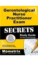 Gerontological Nurse Practitioner Exam Secrets Study Guide