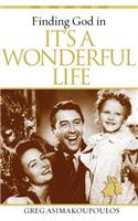 Finding God in It's a Wonderful Life
