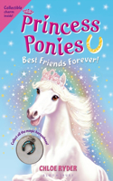 Princess Ponies 6: Best Friends Forever!