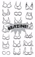 Brazine!