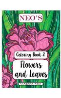 Flowers and Leaves: Coloring Book 2