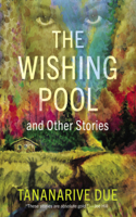 Wishing Pool and Other Stories
