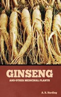 Ginseng and Other Medicinal Plants