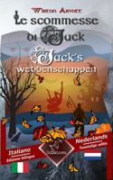 Le scommesse di Jack (Racconto celtico) - Jack's weddenschappen (Een Keltische sage)
