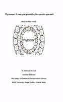 Phytosome: A emergent promising therapeutic approach (Black and White Edition)