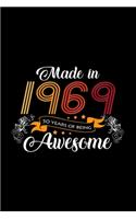 Made in 1969 50 Years of awesome