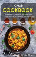 Omad Cookbook: MEGA BUNDLE - 6 Manuscripts in 1 - 240+ OMAD- friendly recipes for a balanced and healthy diet