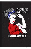 Myocarditis Warrior Unbreakable