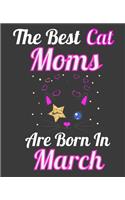 The Best Cat Moms Are Born In March