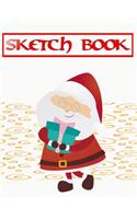 Sketch Book For Drawing Christmas & Holiday Gifts: Sketch Book For Kids & Adults Artists Sketching Drawing Notebooks Bright White - Easy - Pages # Extra Size 8.5 X 11 Inch 110 Page Quality Prints Bon
