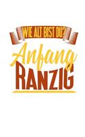 Wie Alt bist du? Anfang Ranzig: 6x9 120 pages dot grid - Your personal Diary